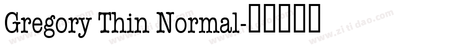 Gregory Thin Normal字体转换